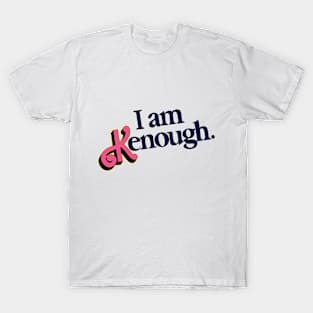 (k)enough T-Shirt